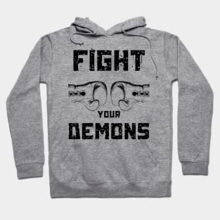 Fight Your Demons Spiritual Warfare Hoodie